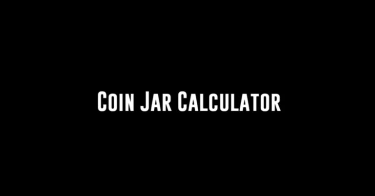 Coin Jar Calculator - Calculatorey
